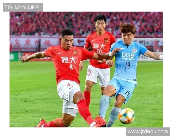 广州恒大主场迎战大邱队决战亚冠小组赛全力争胜 广州恒大主场迎战大邱队决战亚冠小组赛全力争胜